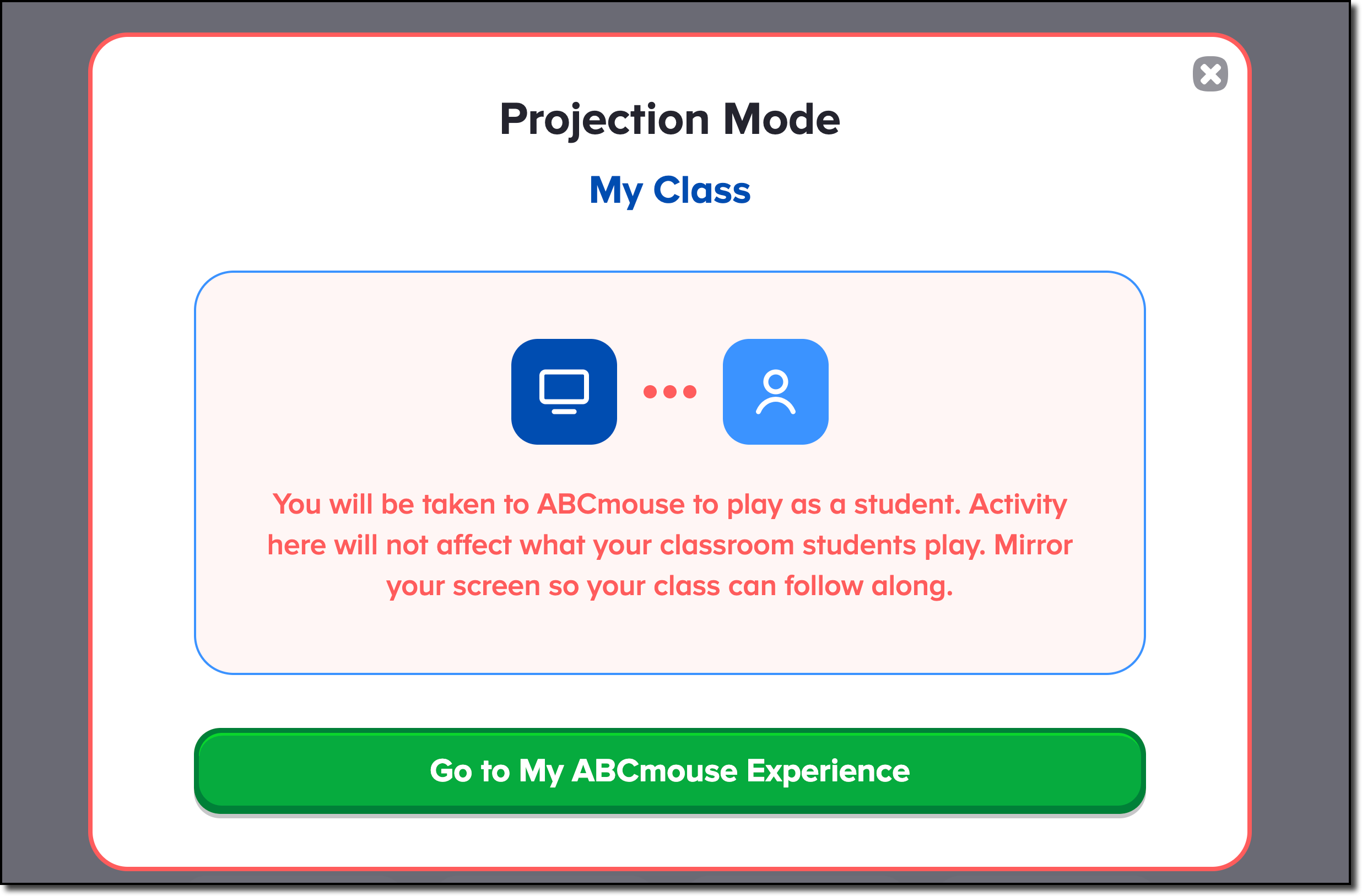 Teachers Projection Mode confirmation screen.png